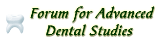 Forum for Advanced Dental Studies